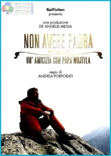 Non avere paura - Un'amicizia con Papa Wojtyla Trailer