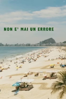 Non è mai un errore Trailer