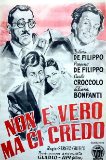 Non è vero... ma ci credo! Trailer