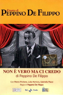 Non è vero ma ci credo Trailer