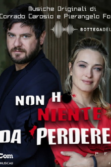 Non ho niente da perdere Trailer
