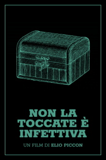 Non la toccate è infettiva Trailer