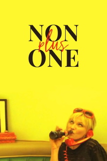 Non Plus One Trailer