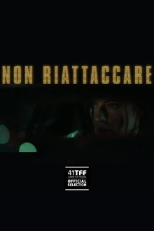 Non riattaccare Trailer