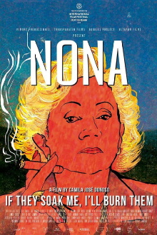 Nona. If They Soak Me, I'll Burn Them Trailer