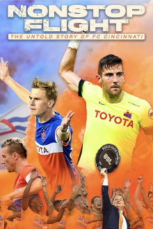 Nonstop Flight: The Untold Story of FC Cincinnati Trailer
