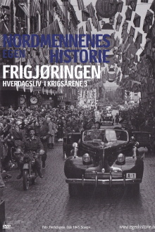 Nordmennenes Egen Historie - Frigjøringen Trailer
