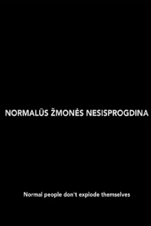 Normal People Don't Explode Themselves Trailer