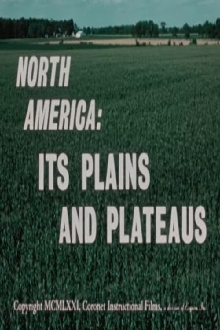 North America: Its Plains and Plateaus Trailer