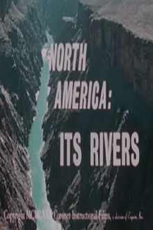North America: Its Rivers Trailer