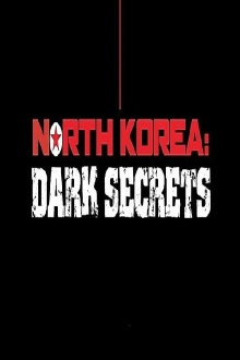 North Korea: Dark Secrets Trailer