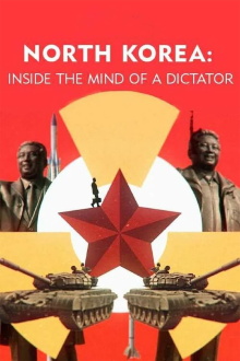 North Korea: Inside The Mind of a Dictator Trailer