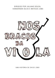 Nos Braços da Viola Trailer