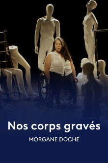 Nos corps gravés Trailer