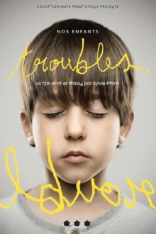 Nos enfants troubles Trailer