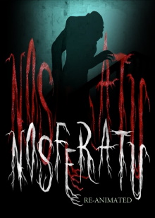Nosferatu Re-Animated Trailer
