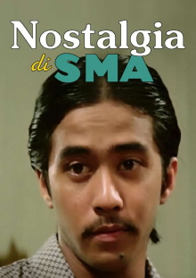 Nostalgia di SMA Trailer