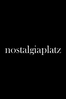 Nostalgiaplatz Trailer