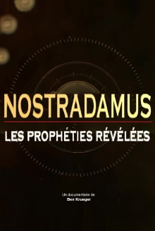 Nostradamus: The Prophecies Revealed Trailer