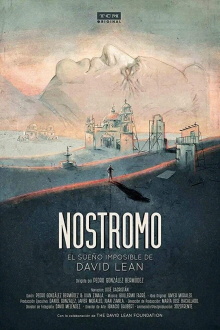Nostromo: David Lean's Impossible Dream Trailer