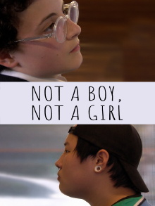 Not a Boy, Not a Girl Trailer