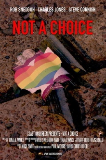Not a Choice Trailer