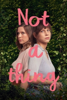 Not A Thing Trailer