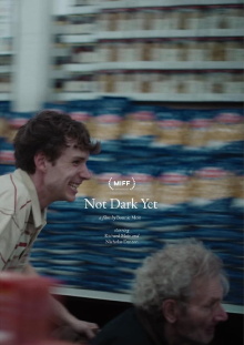 Not Dark Yet Trailer