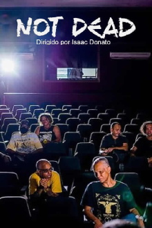 Not Dead Trailer