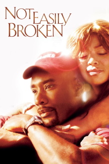 Not Easily Broken Trailer