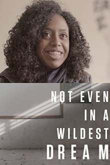 Not Even in a Wildest Dream Trailer