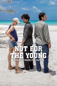 Not for the Young Trailer