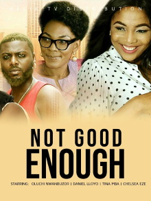 Not Good Enough Trailer