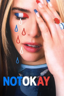Not Okay Trailer