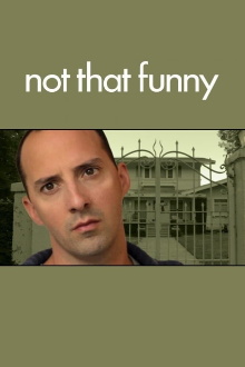 Not That Funny Trailer