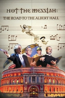 Not The Messiah: The Road To Albert Hall Trailer
