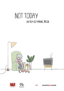 Not Today Trailer