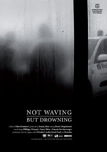 Not Waving, But Drowning Trailer
