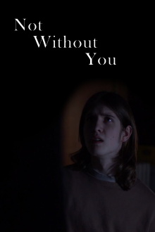 Not Without You Trailer