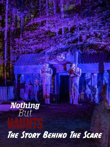 Nothing But Haunts: The Story Behind the Scare Trailer