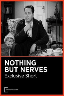 Nothing But Nerves Trailer