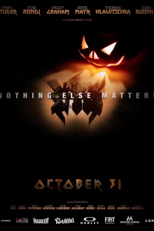 Nothing Else Matters Trailer