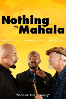 Nothing for Mahala Trailer