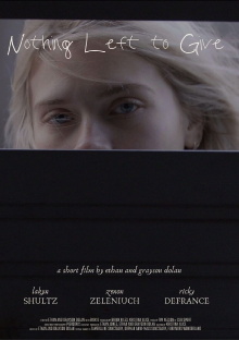 Nothing Left to Give Trailer