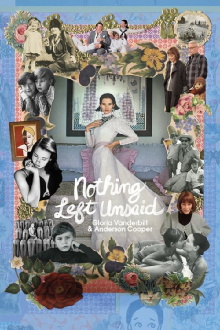 Nothing Left Unsaid: Gloria Vanderbilt & Anderson Cooper Trailer