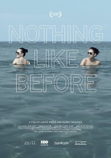Nothing Like Before Trailer