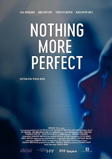 Nothing More Perfect Trailer