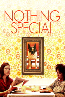 Nothing Special Trailer