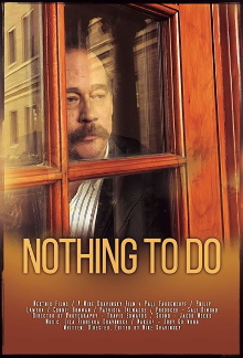 Nothing to Do Trailer