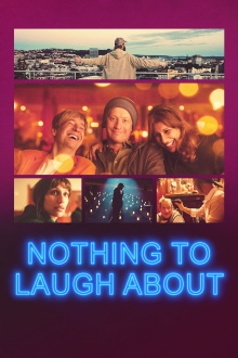 Nothing to Laugh About Trailer